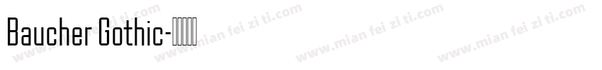 Baucher Gothic字体转换